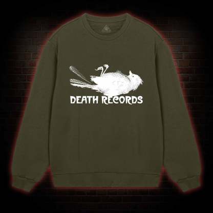 Death Records Sweatshirt