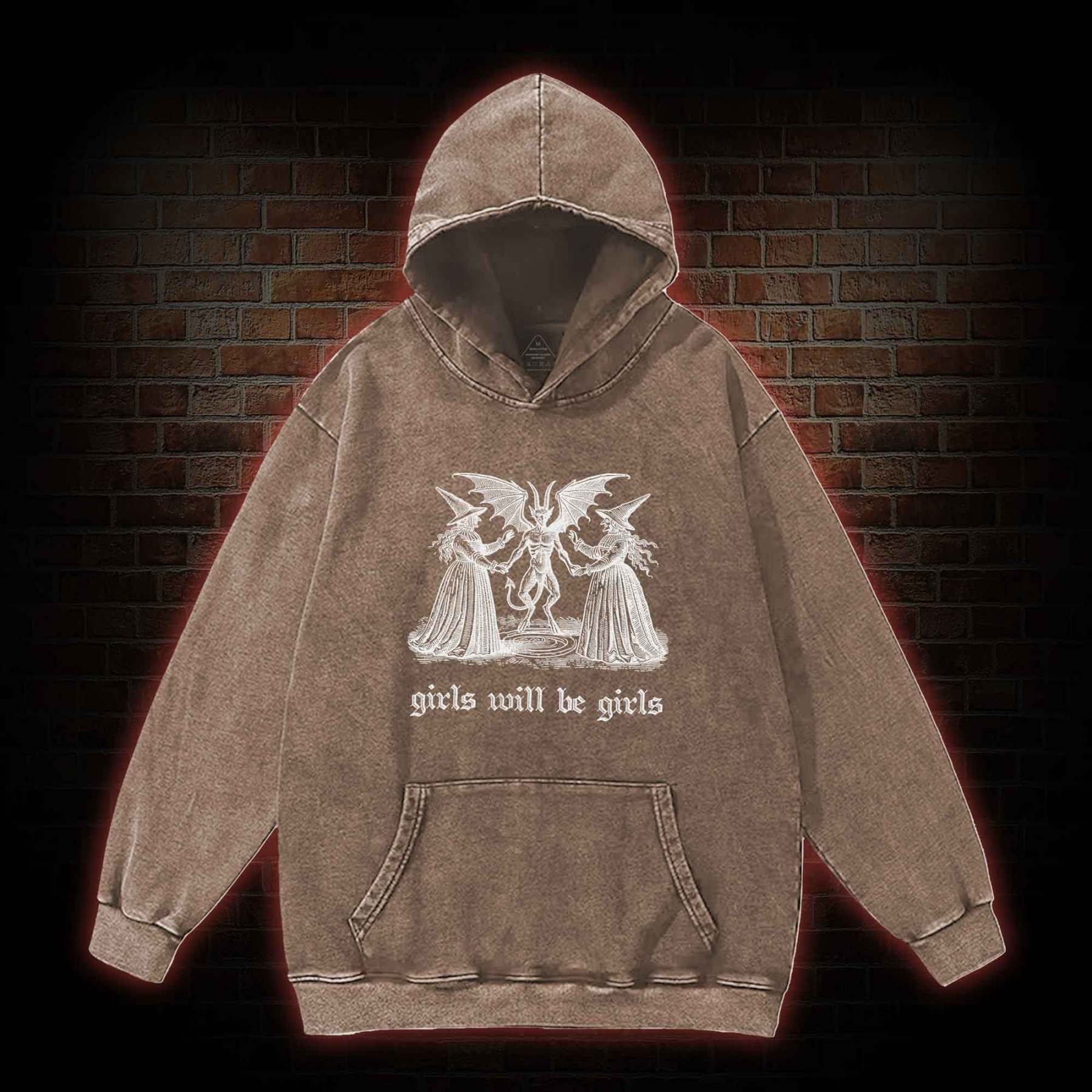Girls Will Be Girls Washed Hoodie