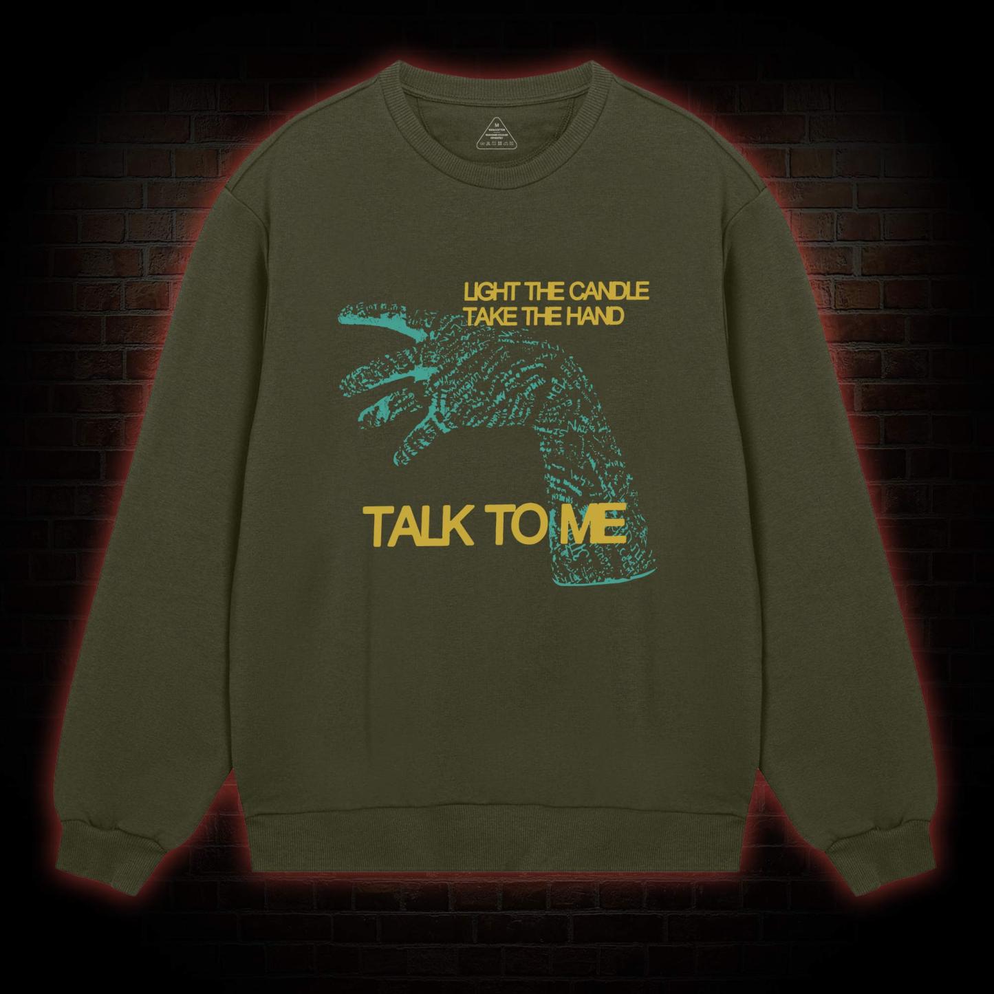 Light the Candle Take the Cursed Hand Sweatshirt