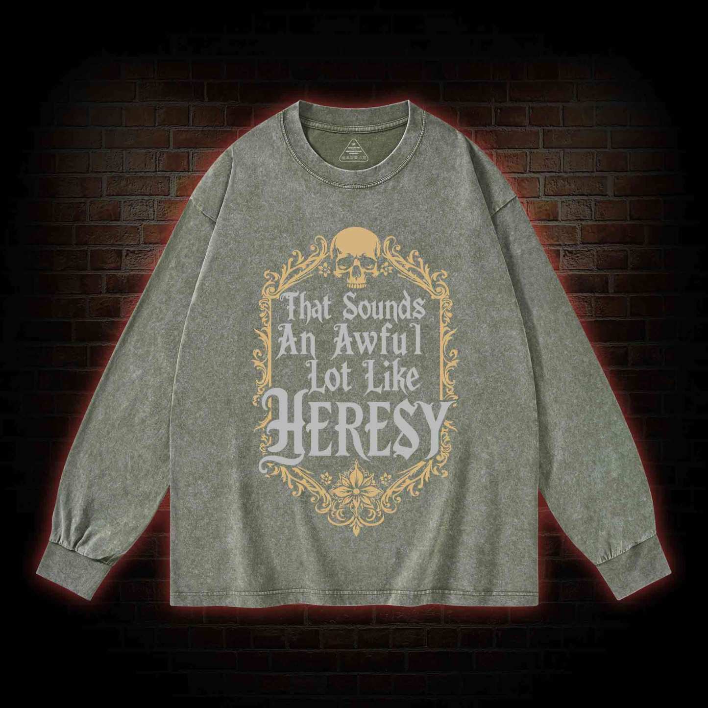 Sounds Like Heresy Washed Long-Sleeve T-shirt