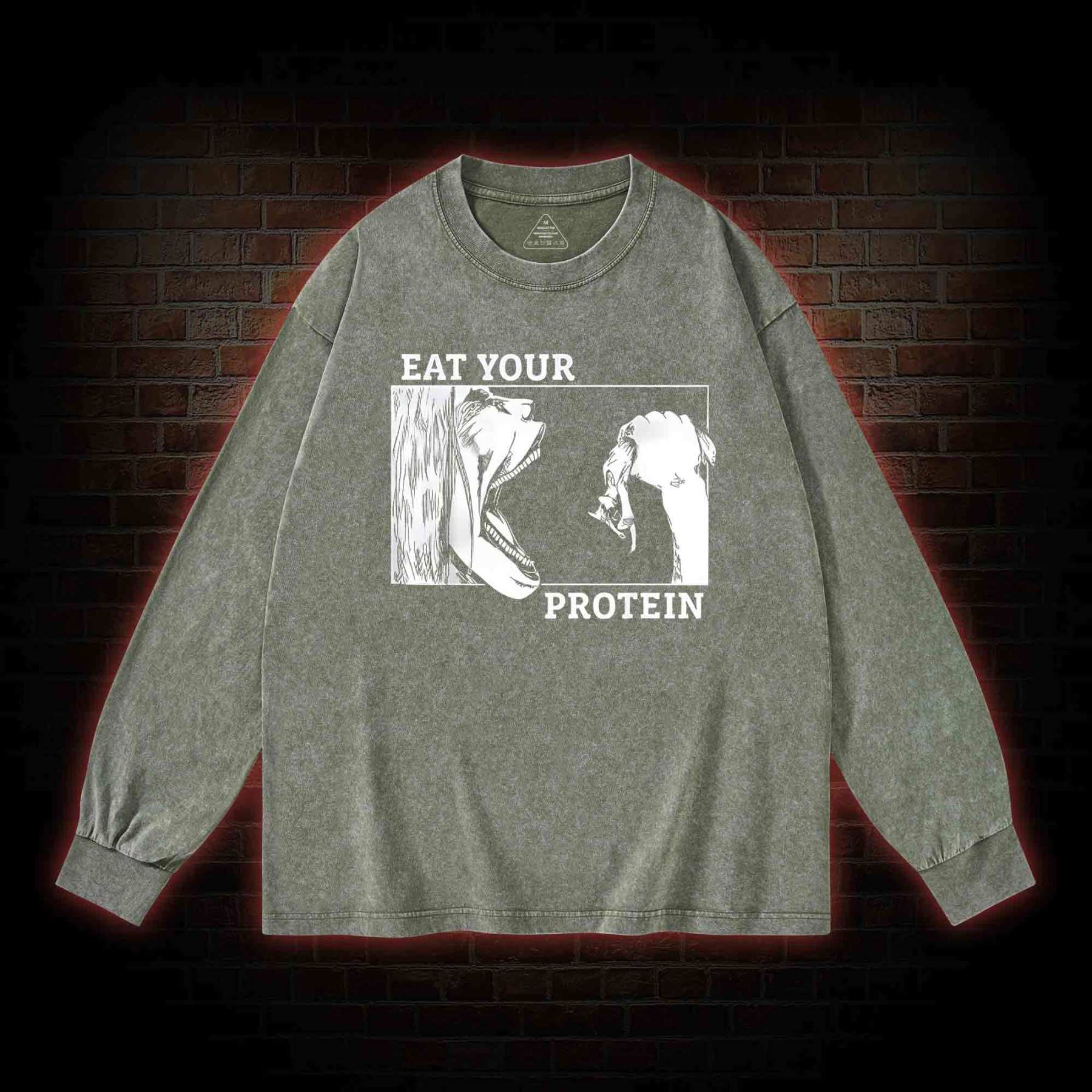 Eat Your Protein Washed Long-Sleeve T-shirt