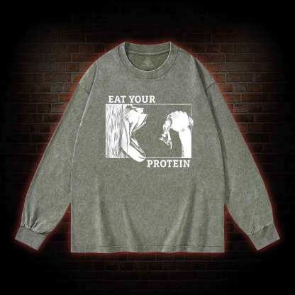 Eat Your Protein Washed Long-Sleeve T-shirt