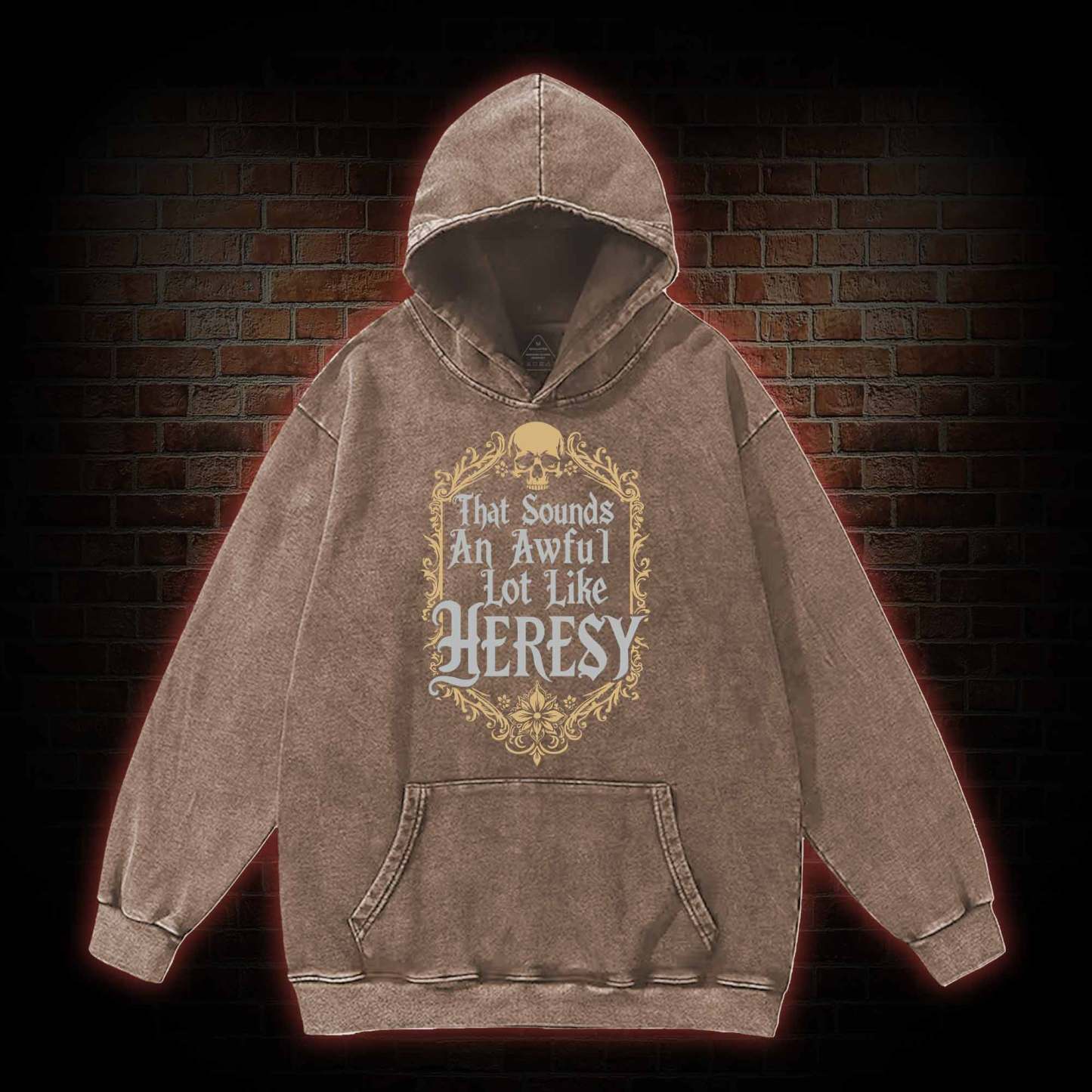 Sounds Like Heresy Washed Hoodie