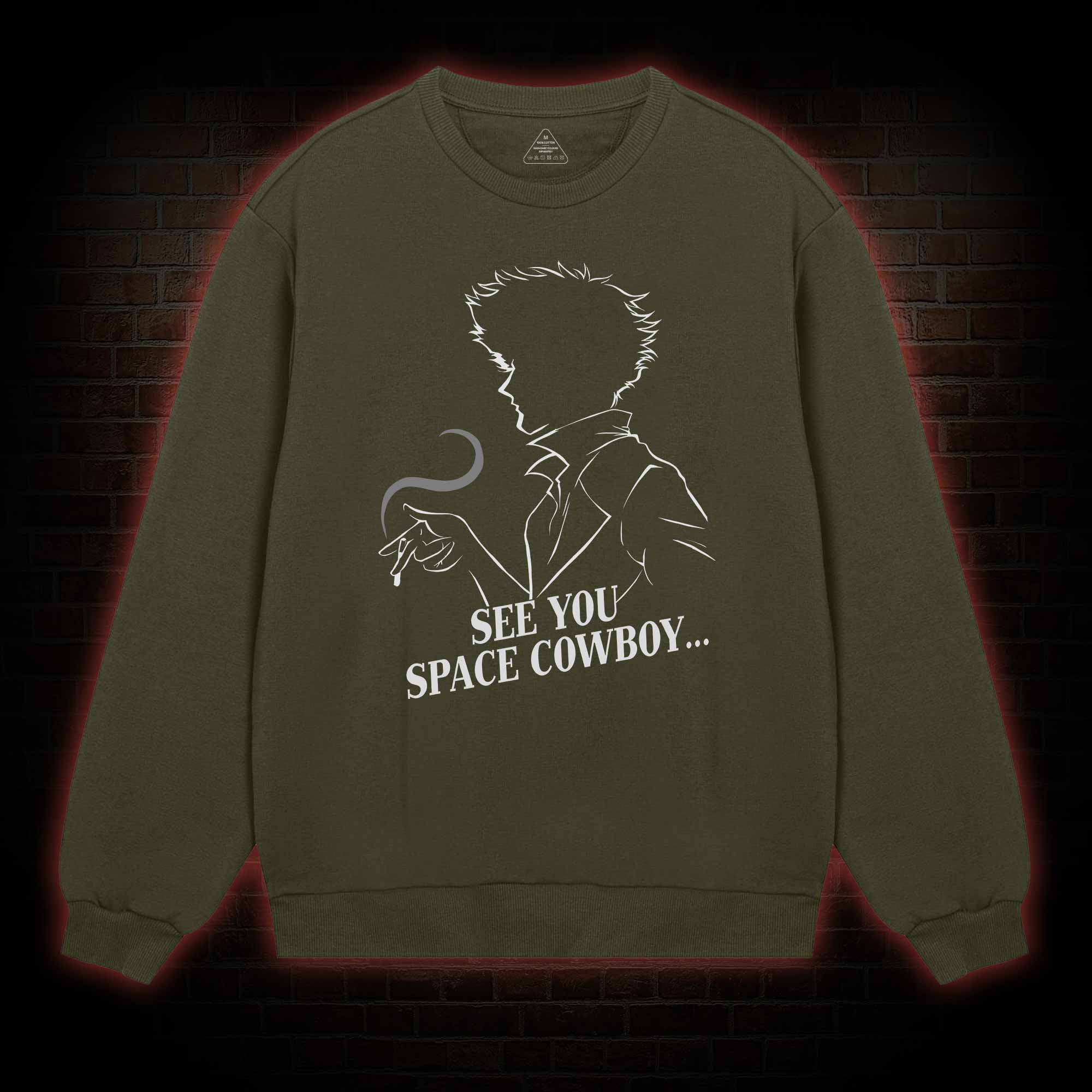 See You Space Sweatshirt