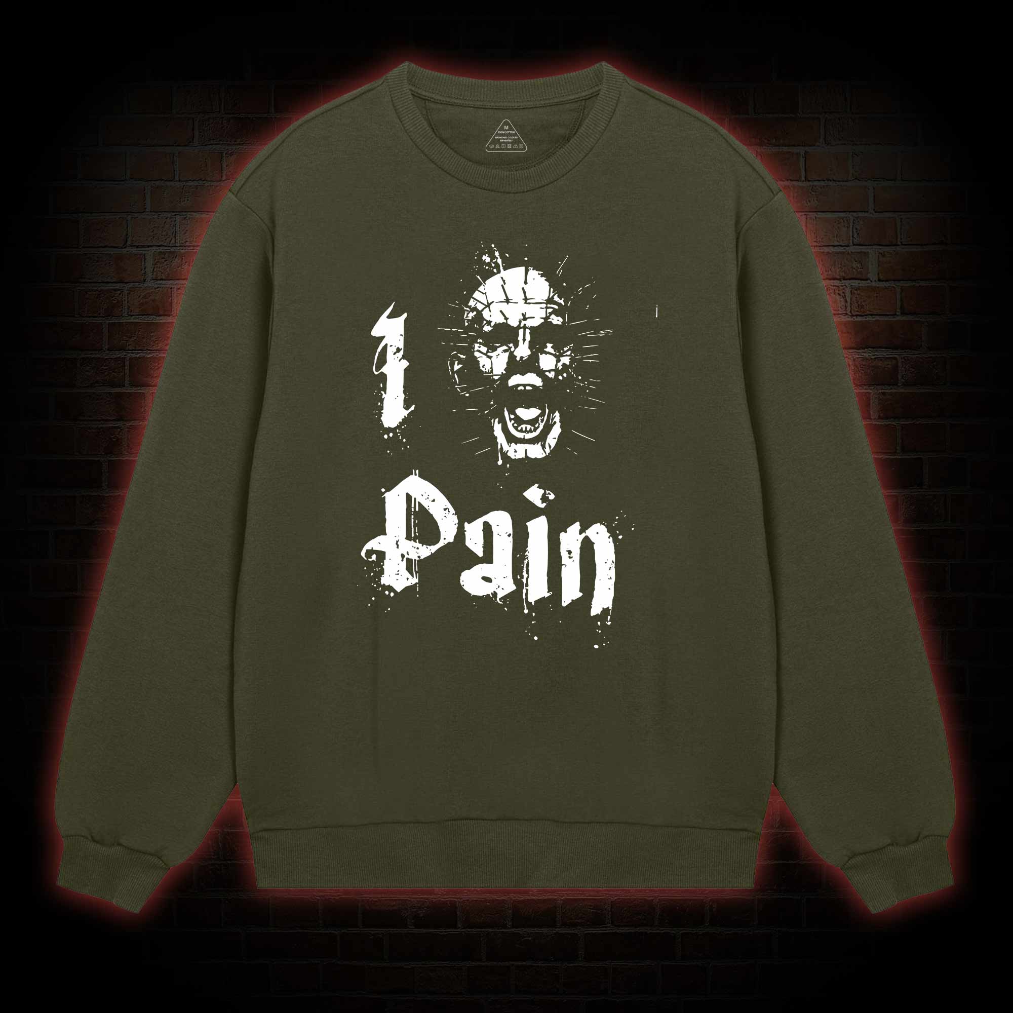 I Pain Sweatshirt