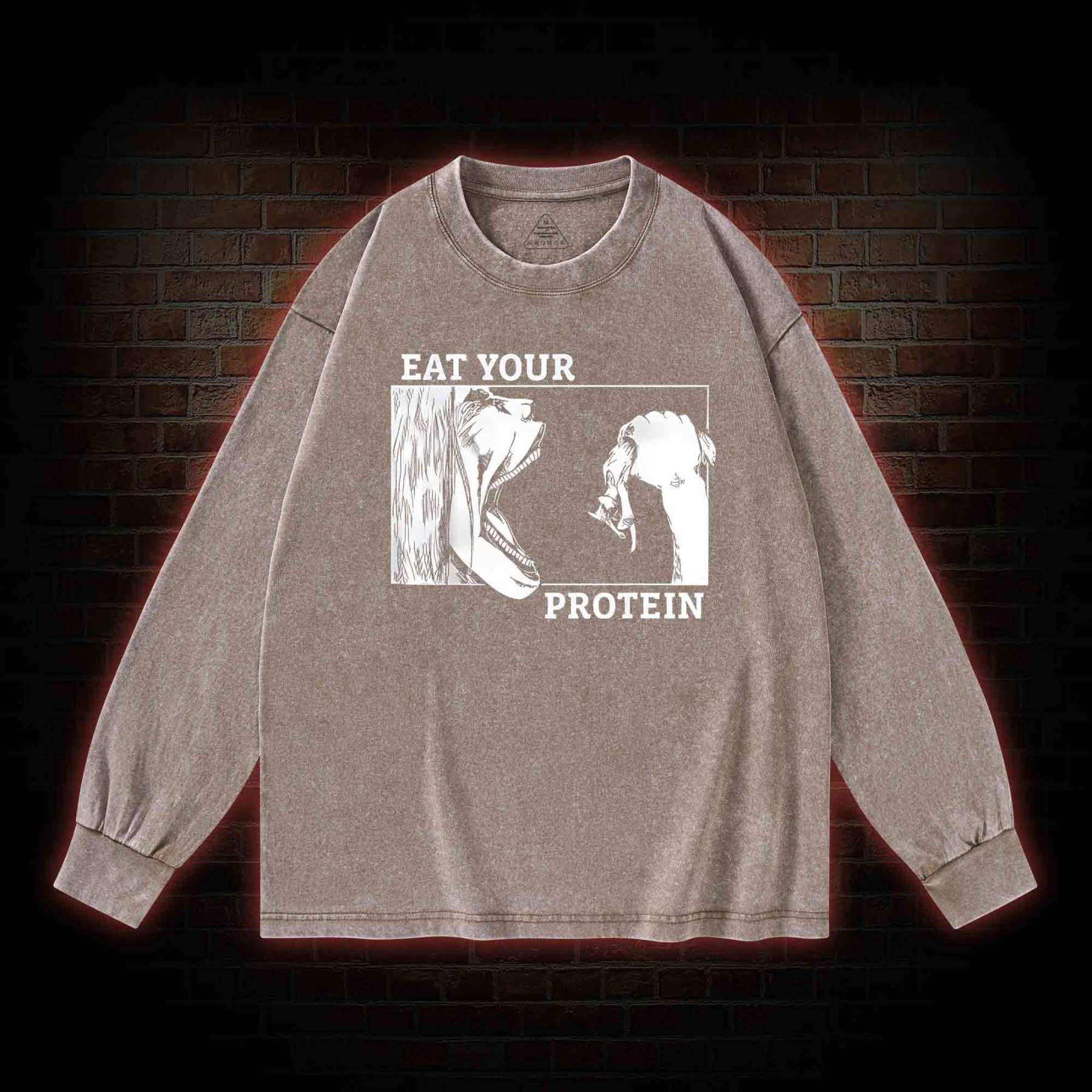 Eat Your Protein Washed Long-Sleeve T-shirt