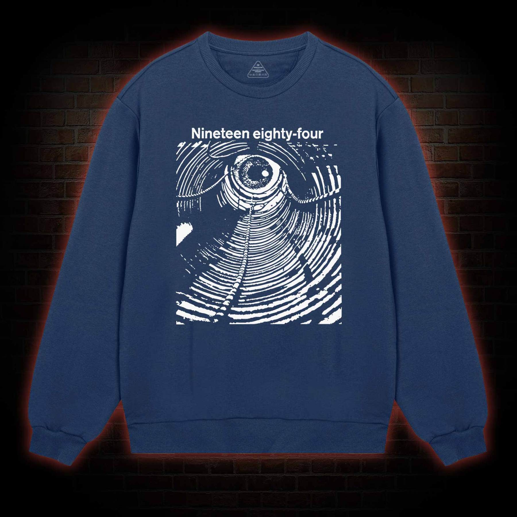 Nineteen Eighty-four Sweatshirt