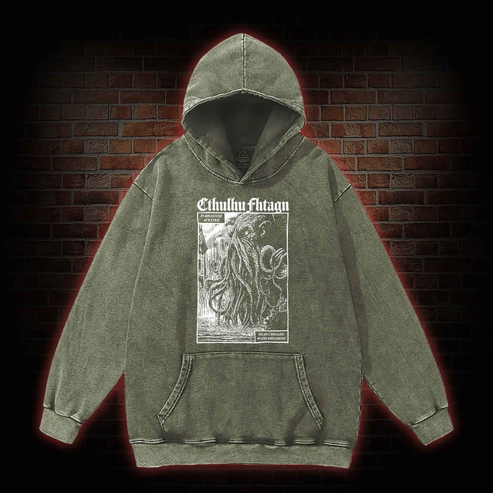 Cthulhu Fhtagn Washed Hoodie