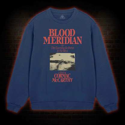 Blood Meridian Retro Sweatshirt