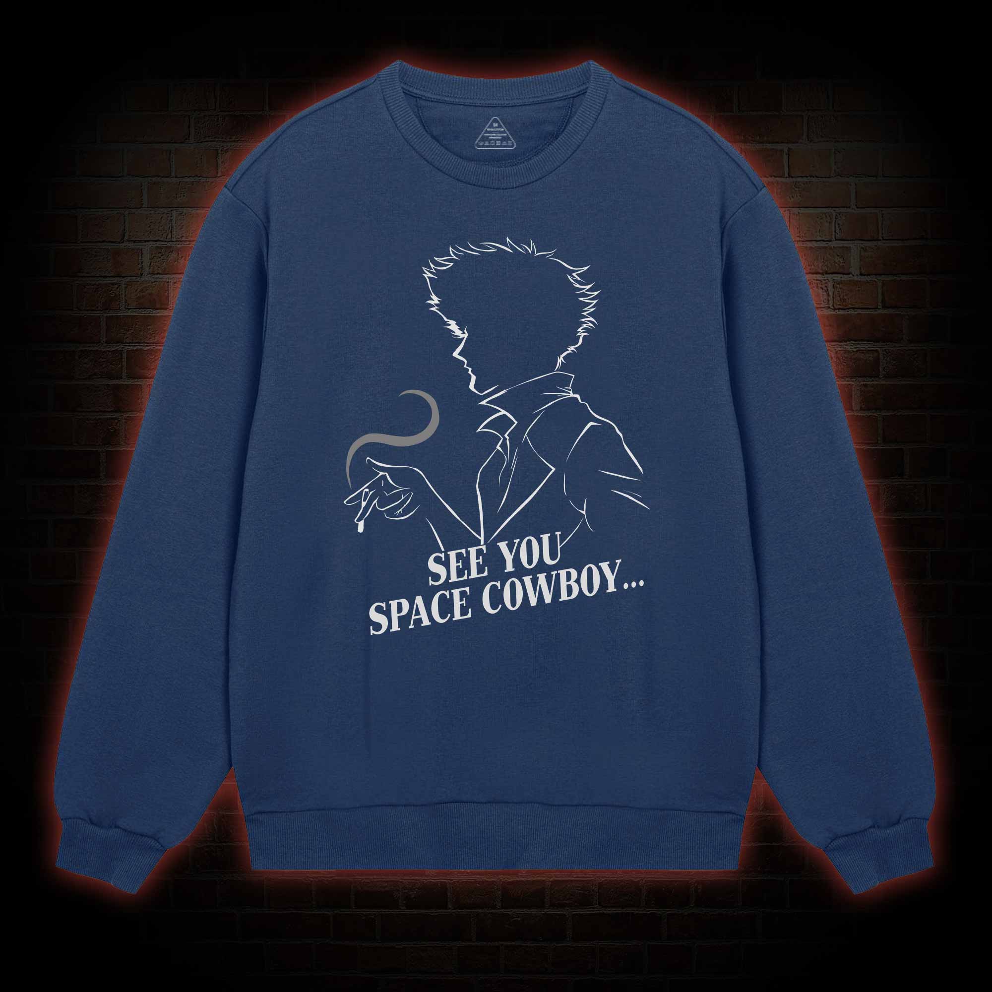 See You Space Sweatshirt