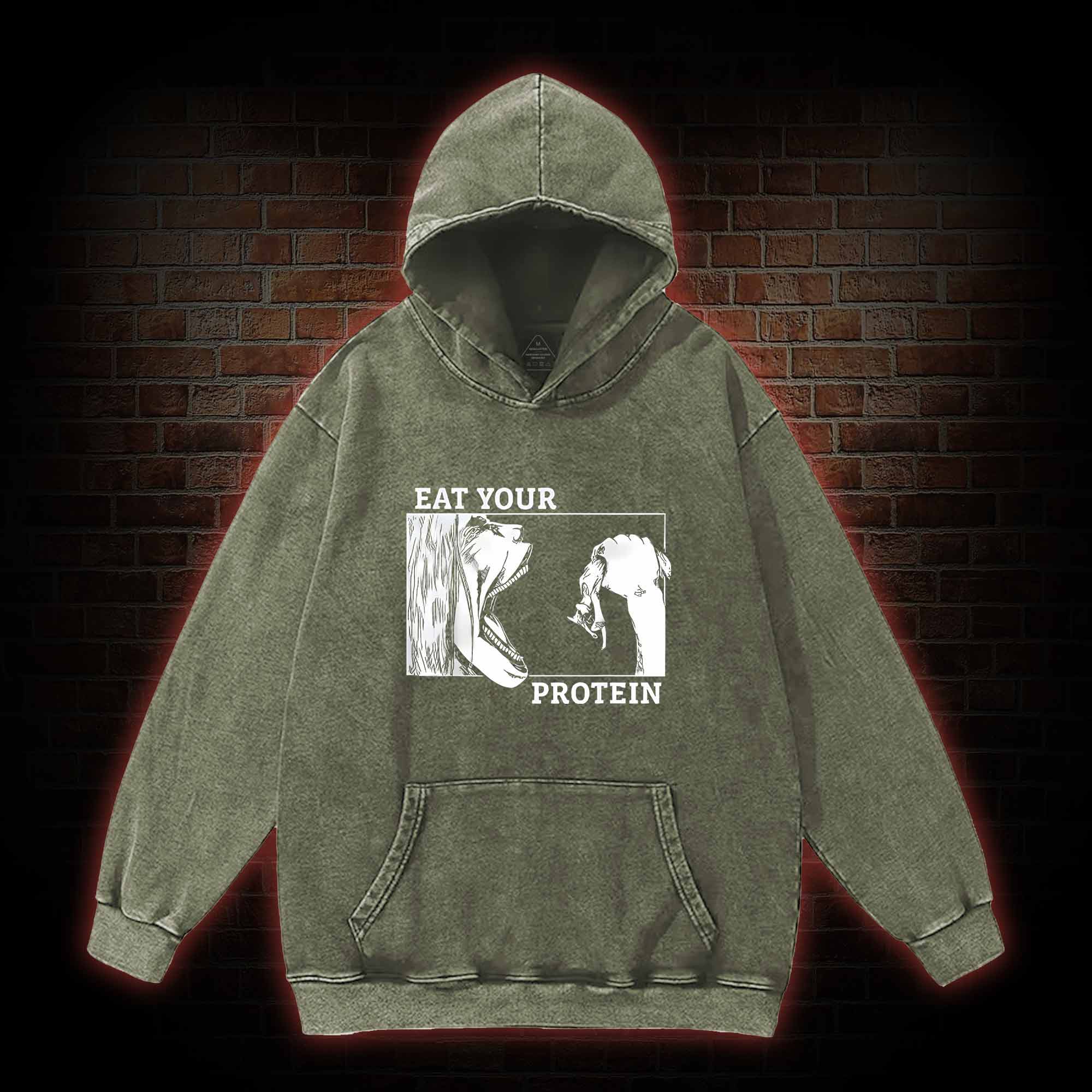 Eat Your Protein Washed Hoodie