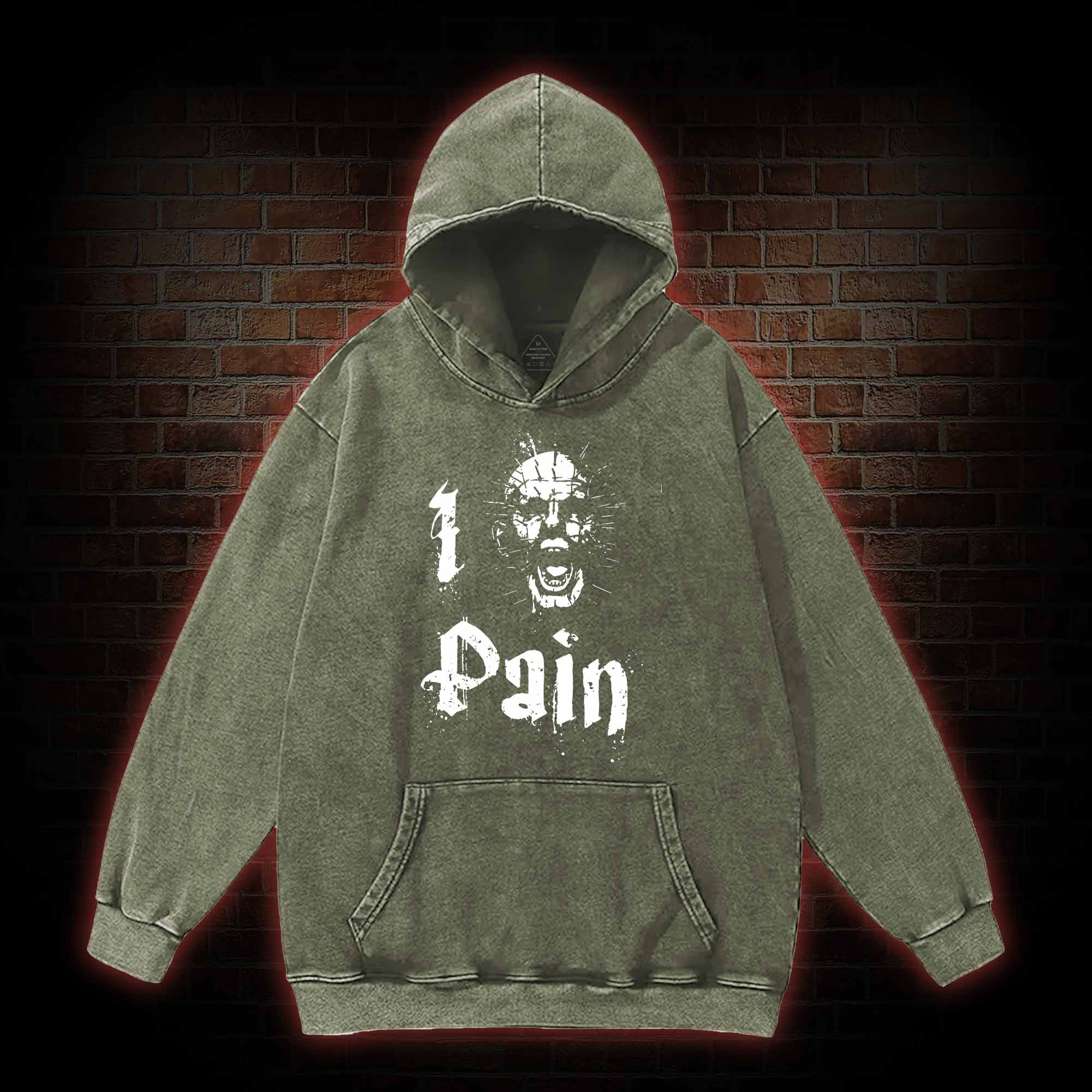I Pain Washed Hoodie