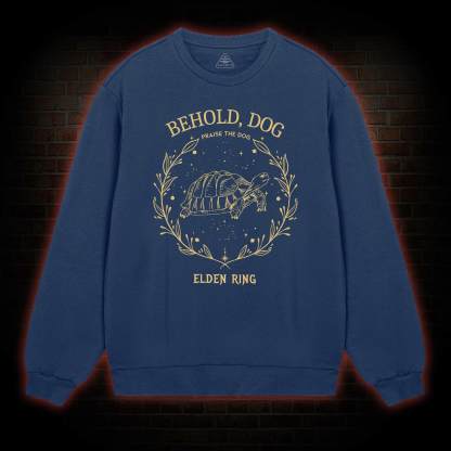 Behold Dog Sweatshirt
