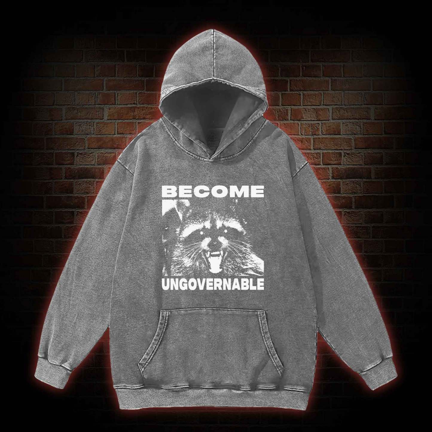 Become Ungovernable Washed Hoodie