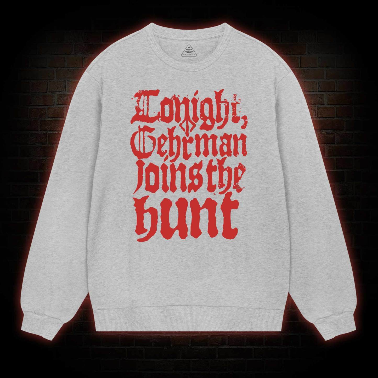 Gehrman Joins The Hunt Sweatshirt