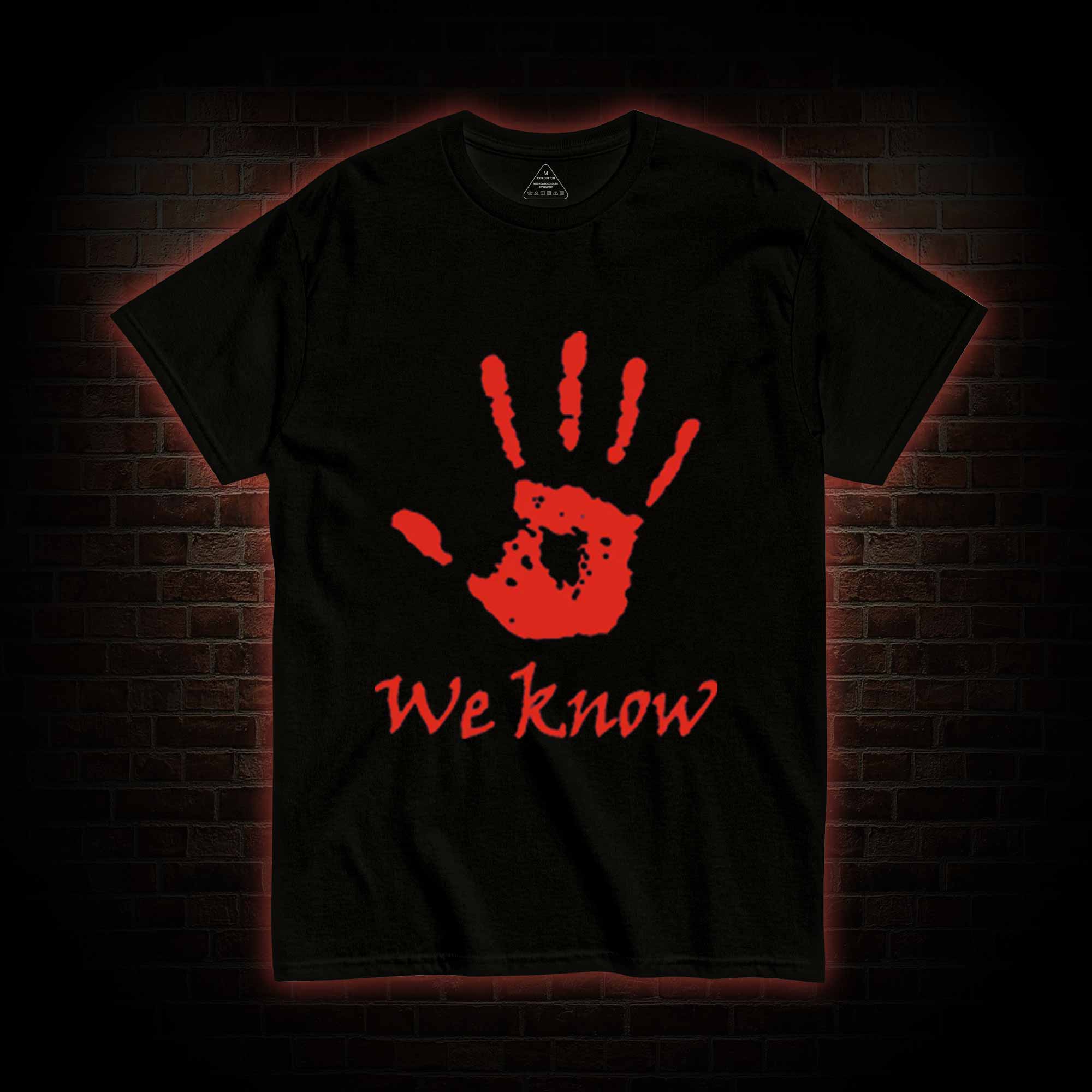 We Know Back Print T-Shirt