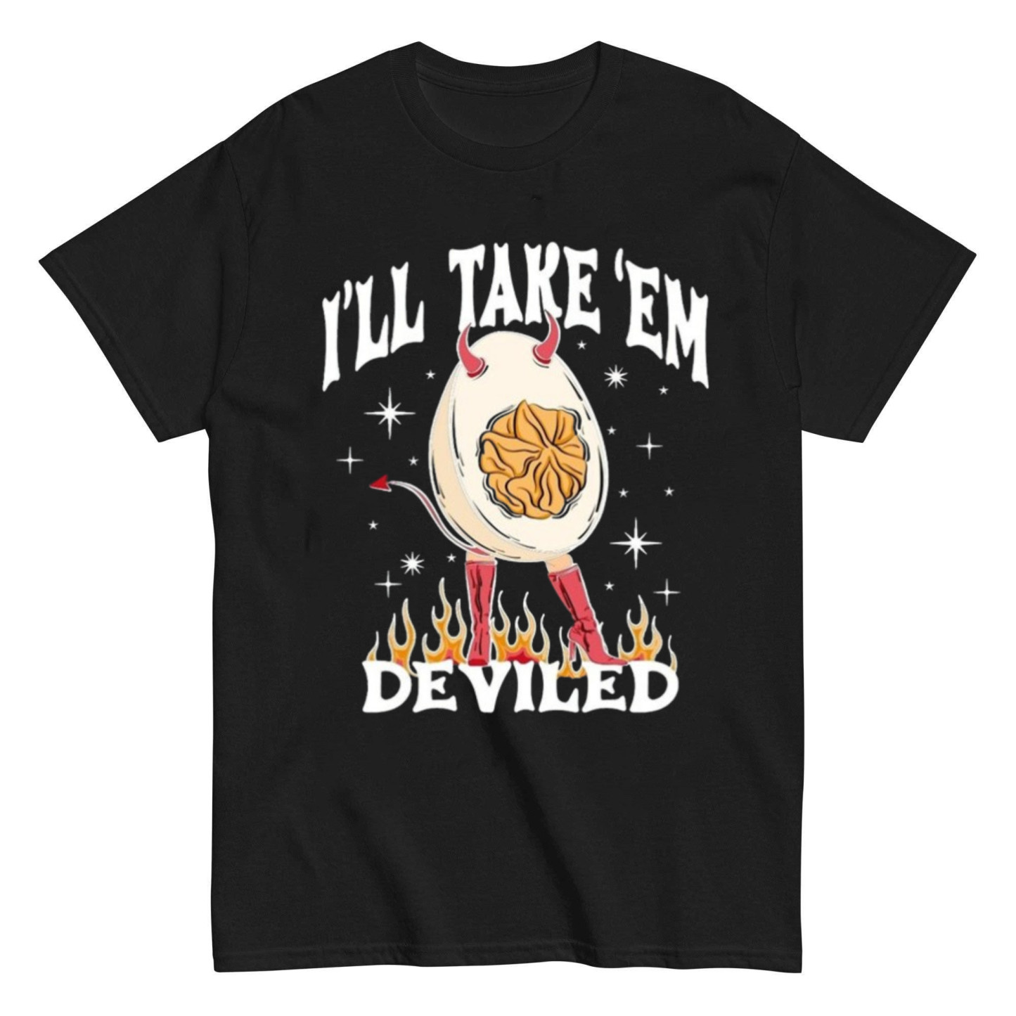 I'll Take Them Deviled T-shirt