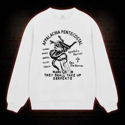 Appalachia Pentecostal Sweatshirt