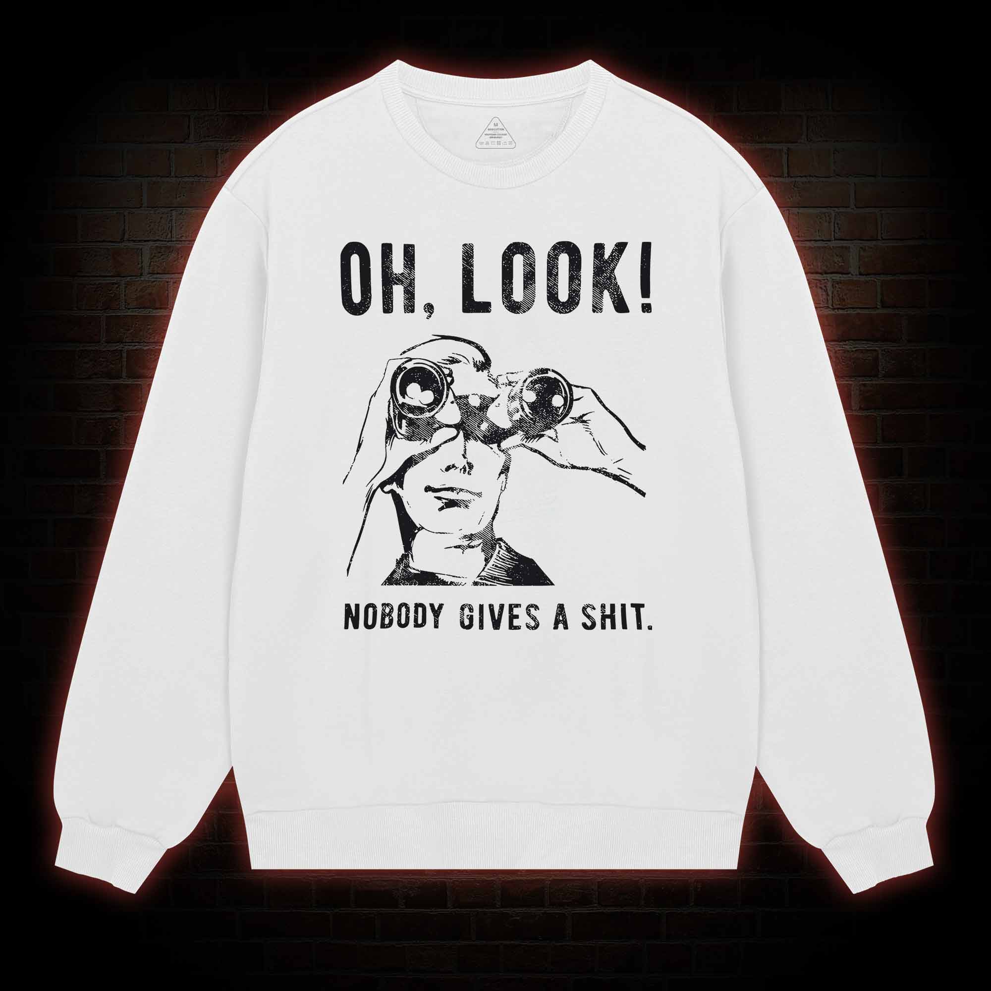 Nobody Gives A Shit Sweatshirt