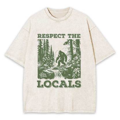 Respect The Locals Bigfoot Washed T-shirt