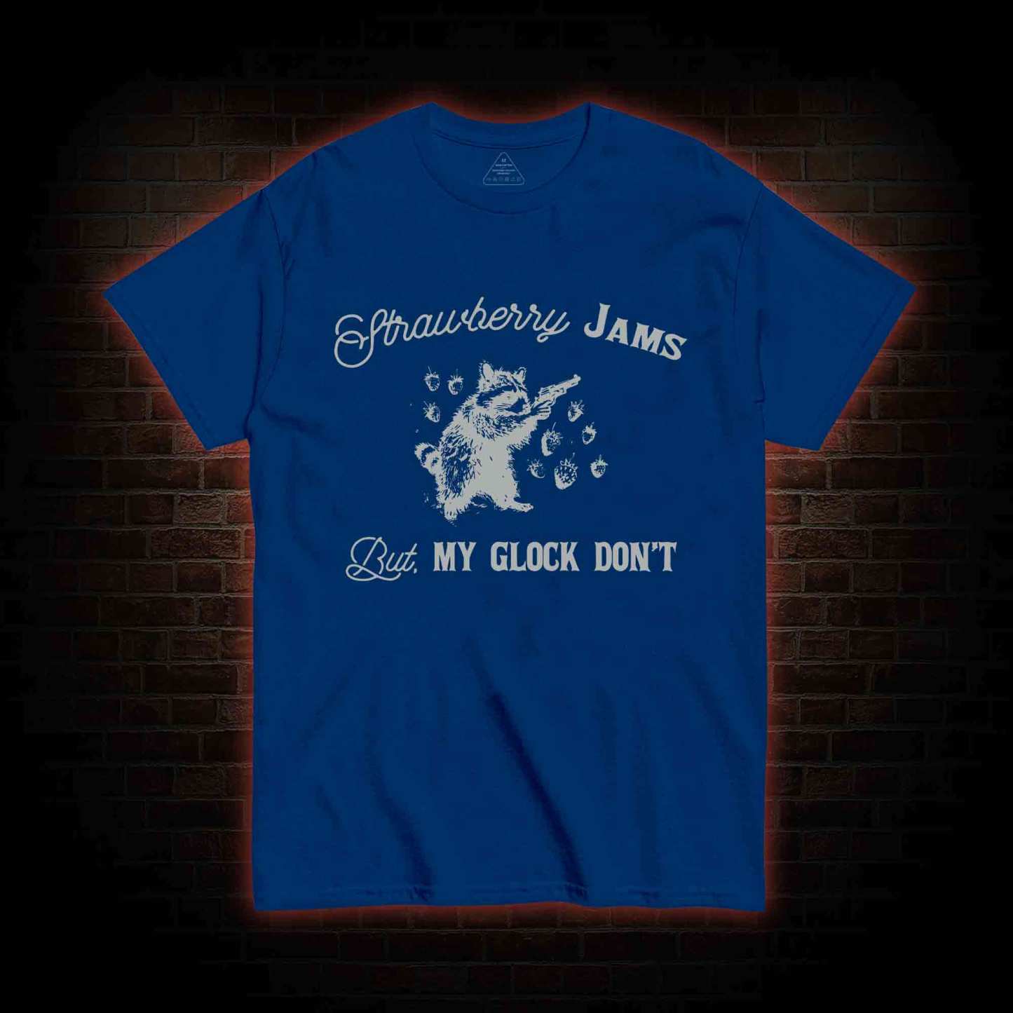 Strawberry Jams But My Glock Don't T-shirt