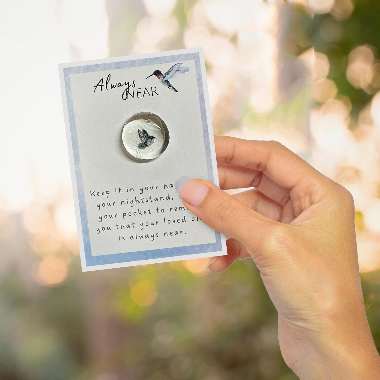 💖Sympathy Hummingbird Always Near Condolence Gift