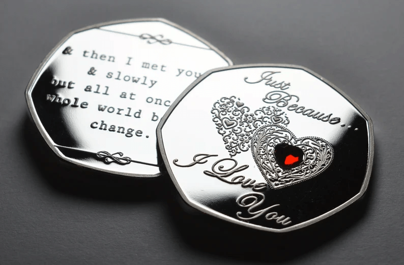 Brand New 'Just Because I Love You' Commemorative Coin