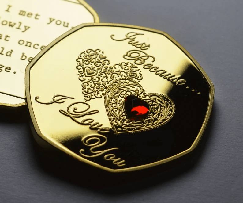 Brand New 'Just Because I Love You' Commemorative Coin
