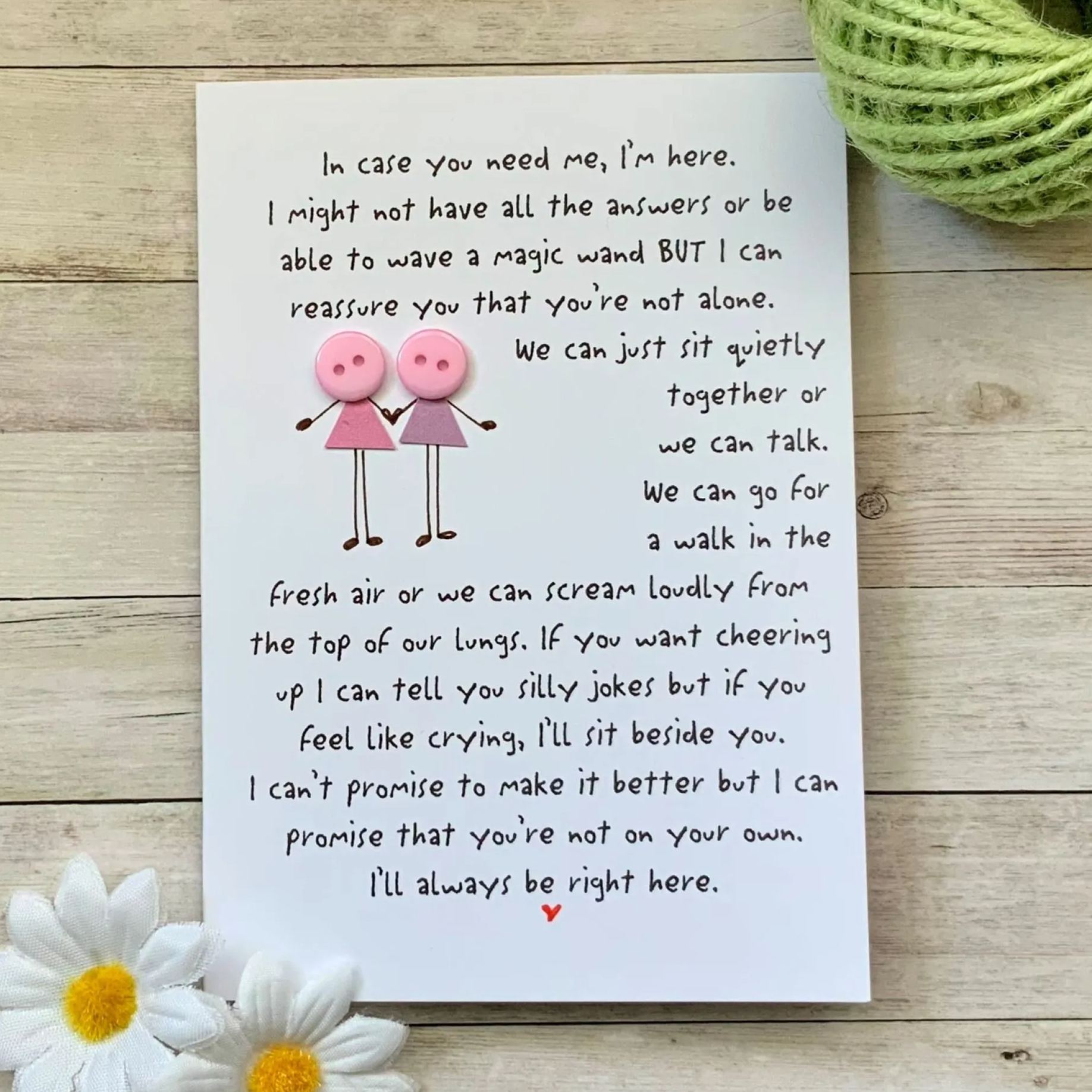 In Case You Need Me Card-For when you need to let someone know that you're