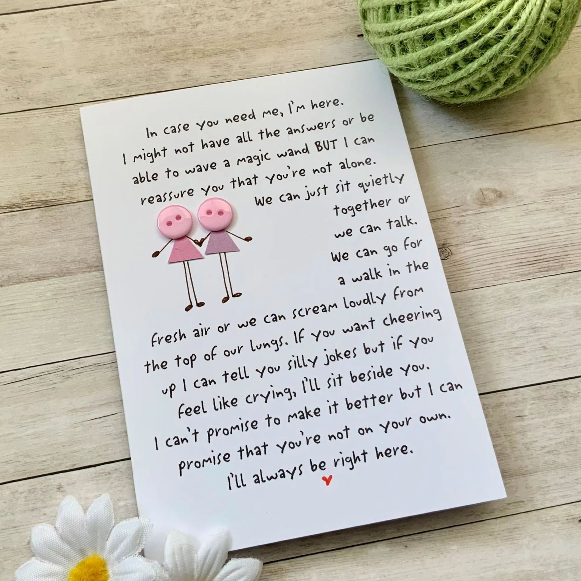 In Case You Need Me Card-For when you need to let someone know that you're