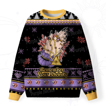 Purplehecate Remember Your Divinity Fuzzy Ugly Christmas Sweatshirt