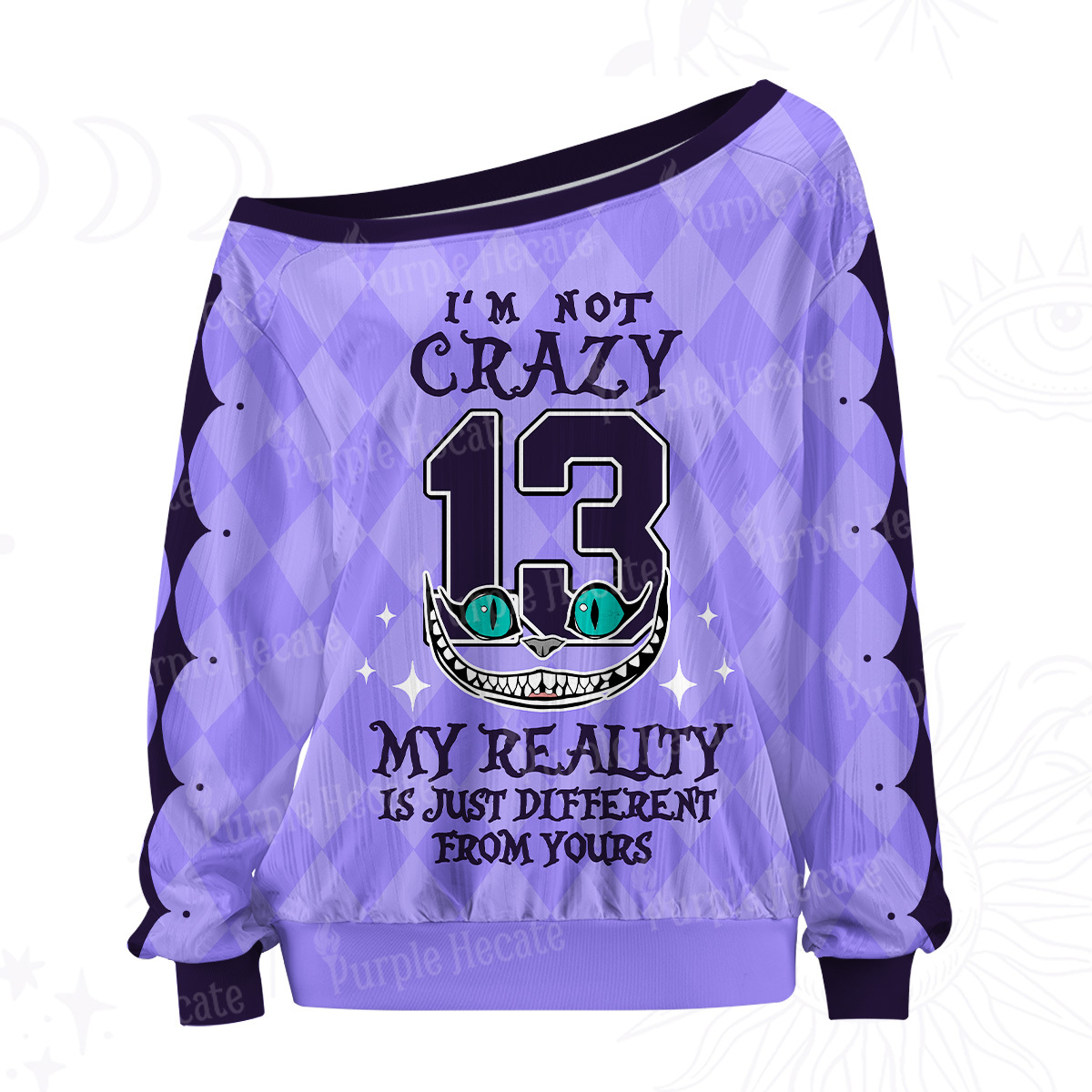 Purplehecate I'm Not Crazy My Reality Is Just Different From Yours Off The Shoulder Graphic Jersey