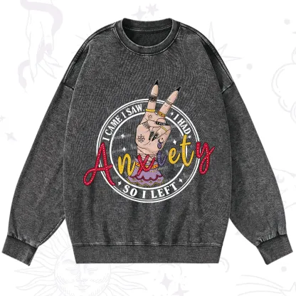 Purplehecate I Had Anxiety So I Left Washed Sweatshirt