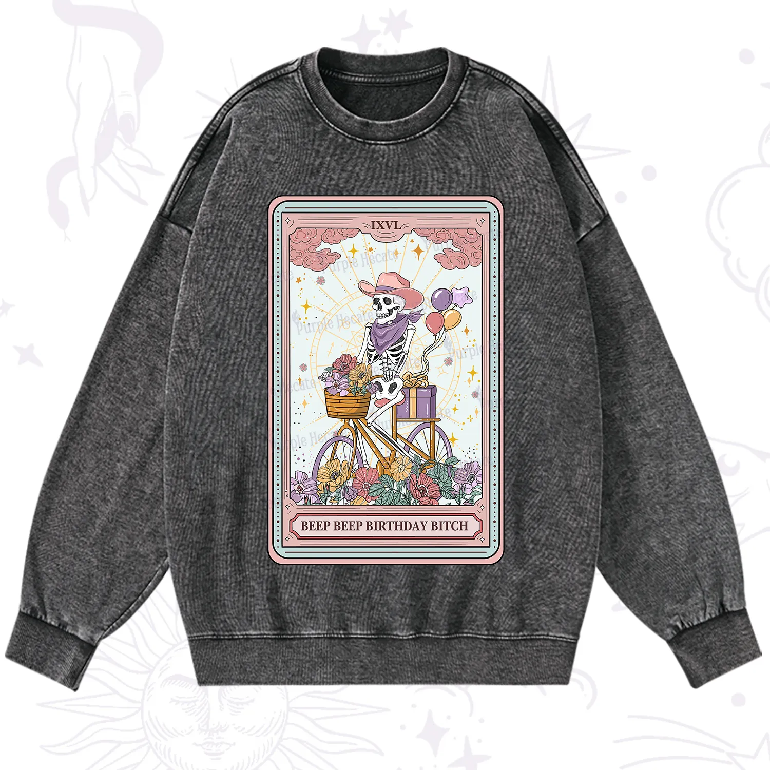 Purplehecate The Beep Beep Birthday Bitch Tarot Washed Sweatshirt