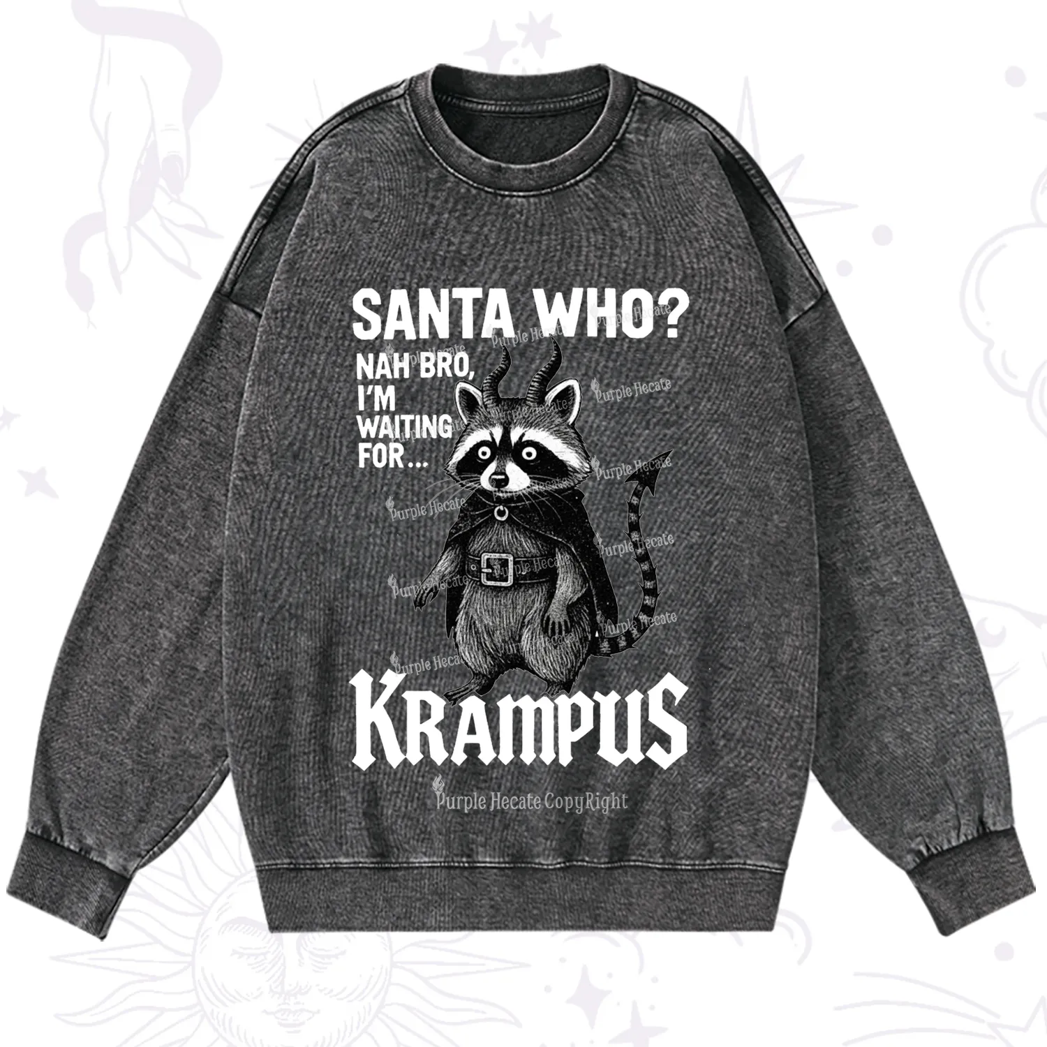 Purplehecate Santa Who? Nah Bro I'm Waiting for Krampus Christmas Washed Sweatshirt