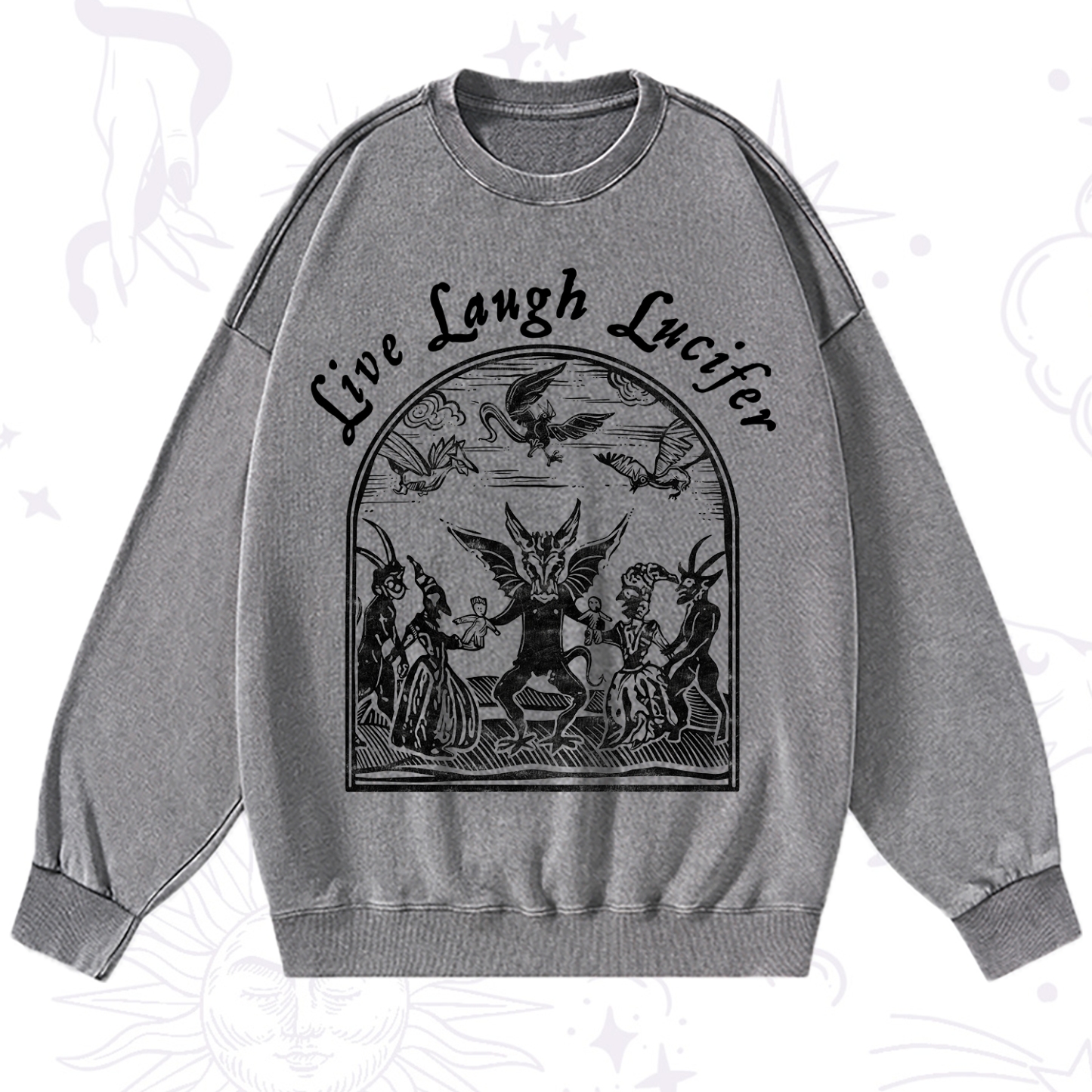 Purplehecate Live Laugh Lucifer Washed Sweatshirt