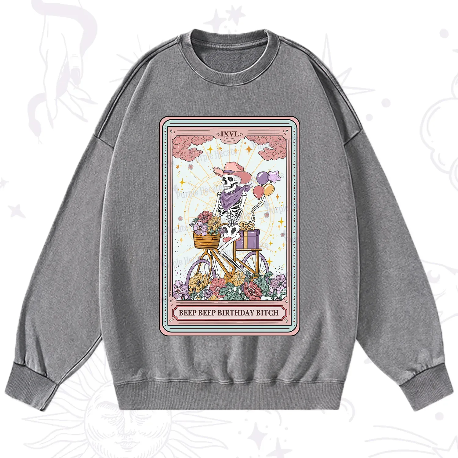 Purplehecate The Beep Beep Birthday Bitch Tarot Washed Sweatshirt