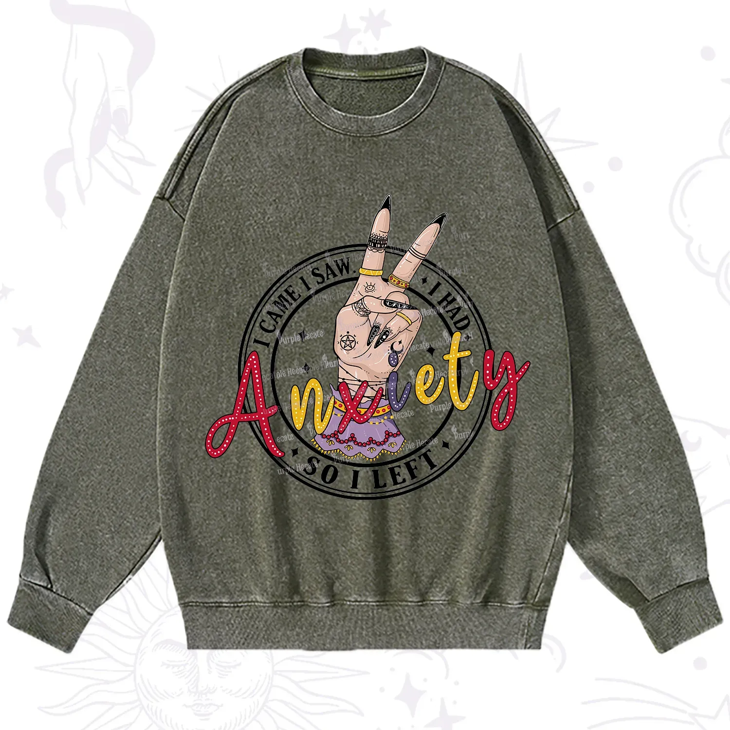 Purplehecate I Had Anxiety So I Left Washed Sweatshirt