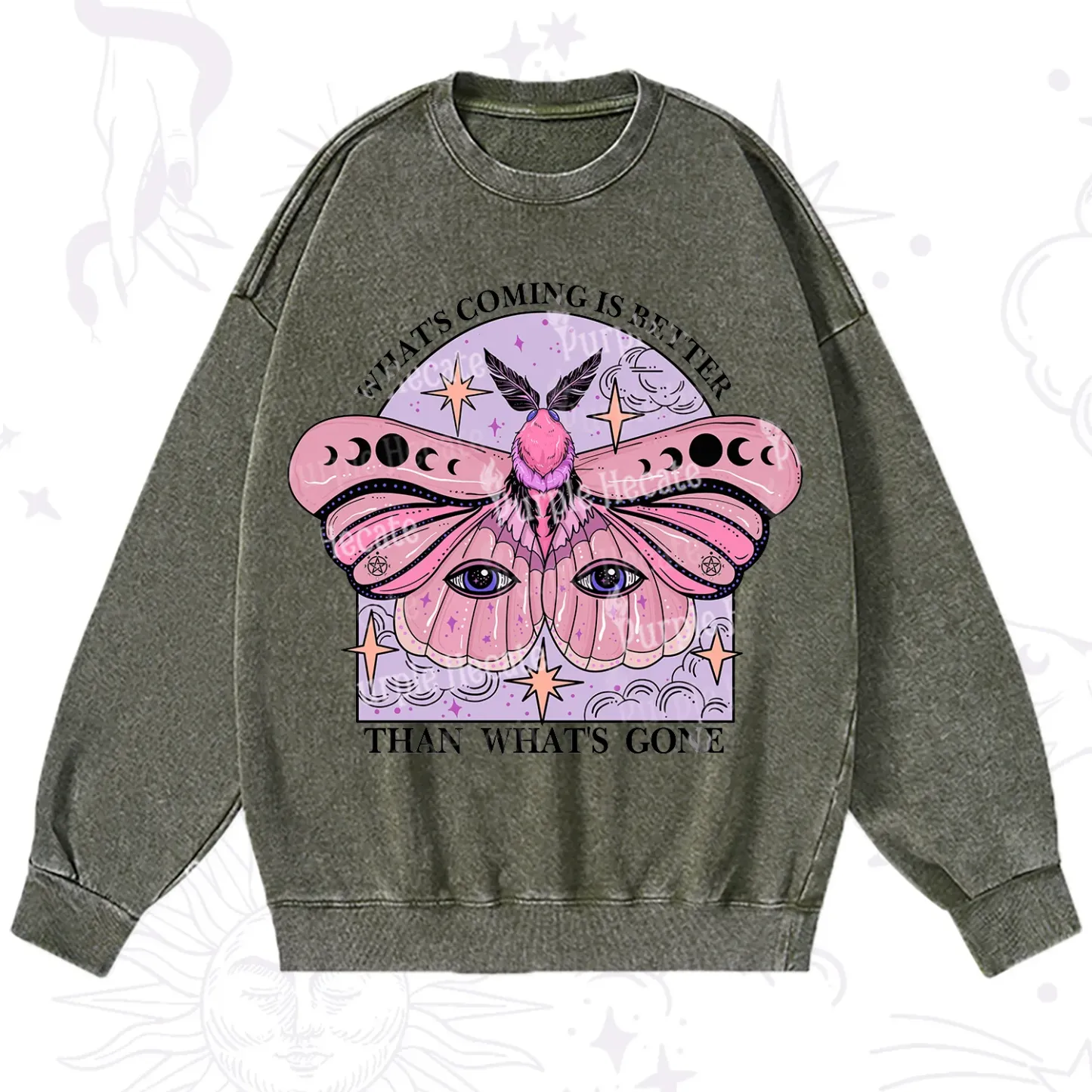 Purplehecate What's Coming Is Better Than What's Gone Washed Sweatshirt
