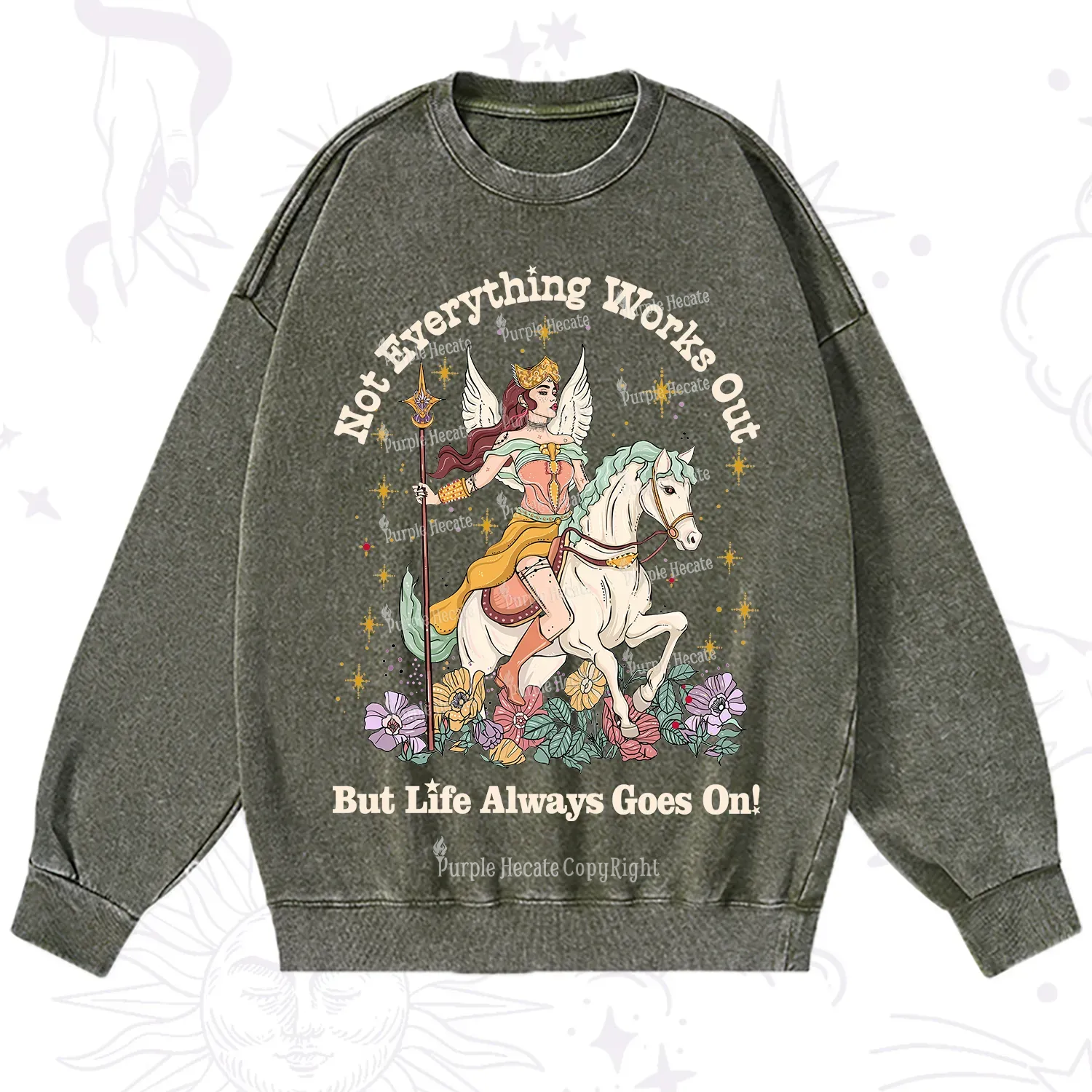 Purplehecate Not Everything Works Out But Life Always Goes On Washed Sweatshirt