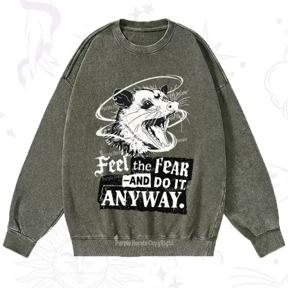 Purplehecate Feel The Fear And Do It Anyway Washed Sweatshirt