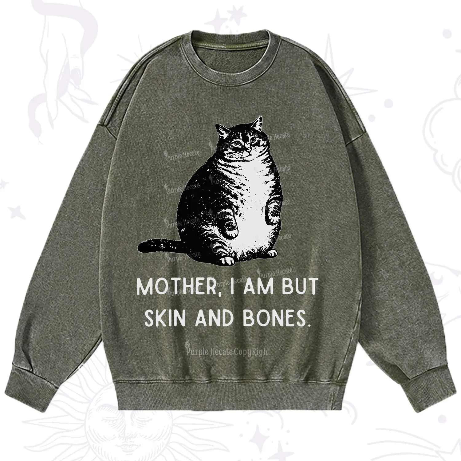 Purplehecate Cat Mother I Am But Skin And Bones Washed Sweatshirt