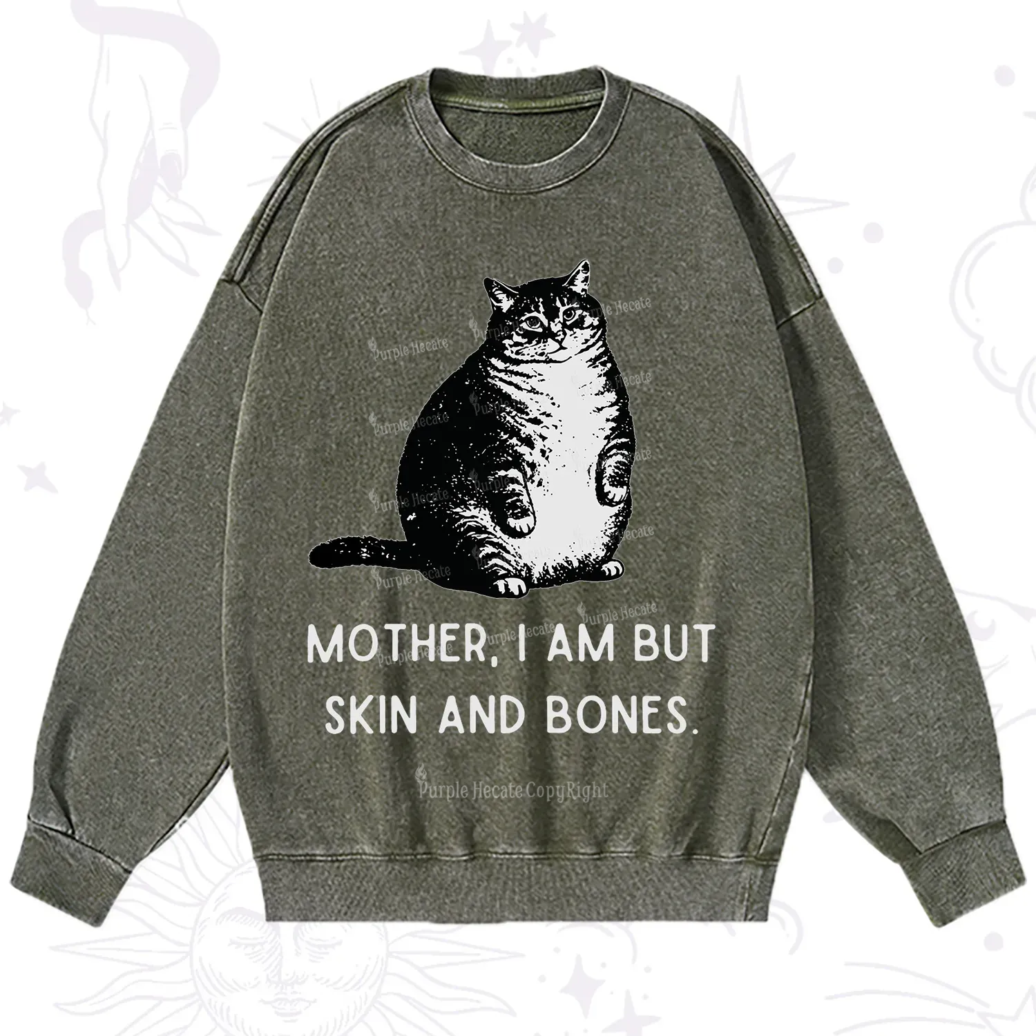 Purplehecate Cat Mother I Am But Skin And Bones Washed Sweatshirt