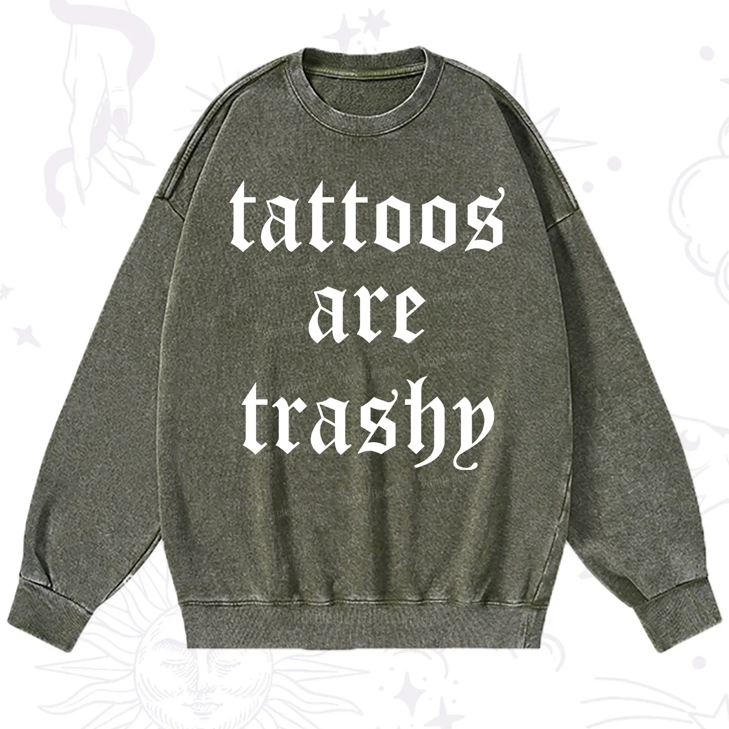 Purplehecate Tattoos Are Trashy Washed Sweatshirt