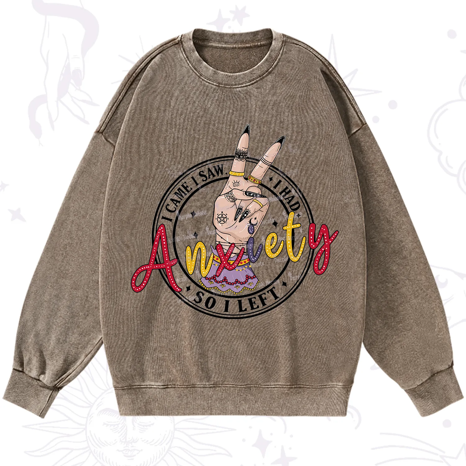 Purplehecate I Had Anxiety So I Left Washed Sweatshirt