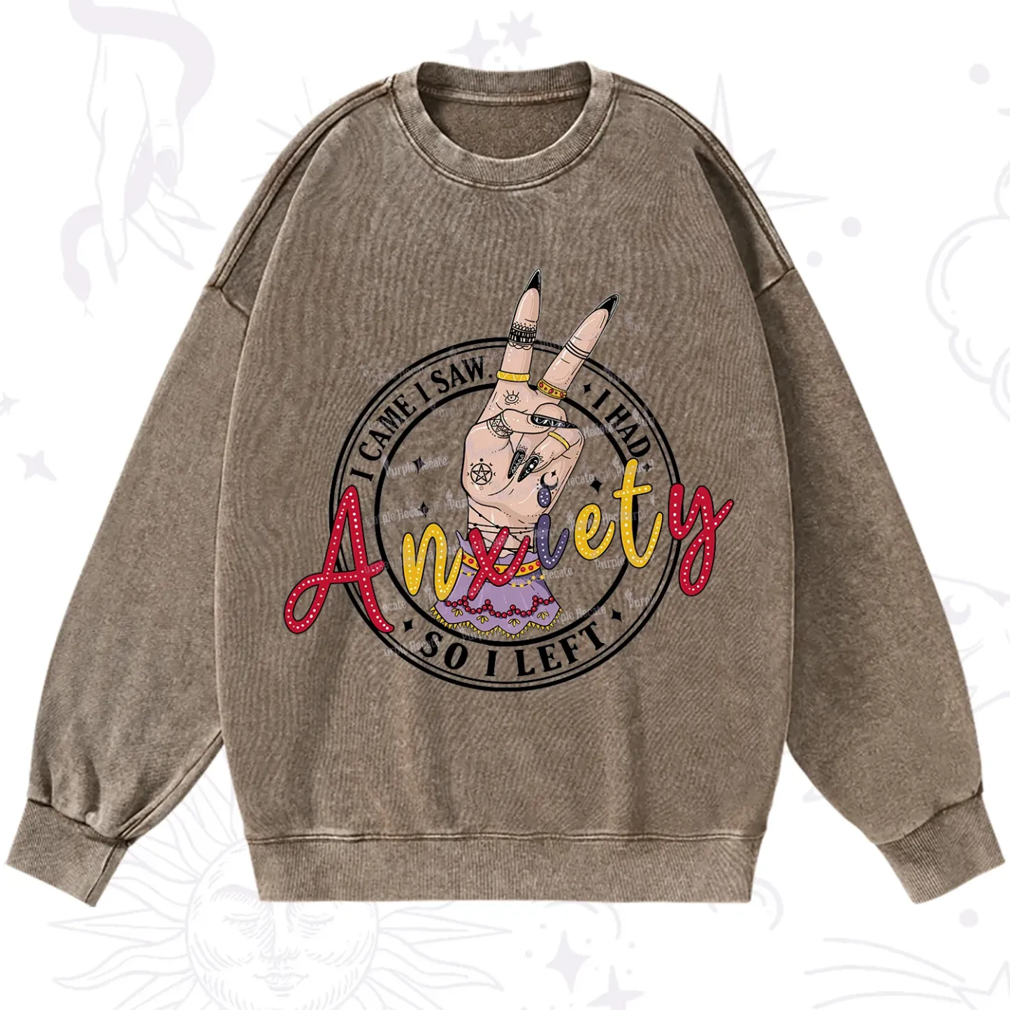 Purplehecate I Had Anxiety So I Left Washed Sweatshirt