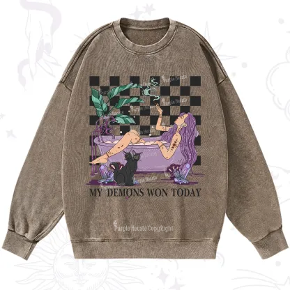 Purplehecate My Demons Won Today Washed Sweatshirt