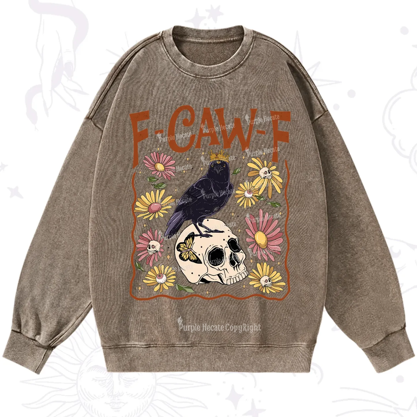 Purplehecate Funny F-Caw-F Crow Washed Sweatshirt