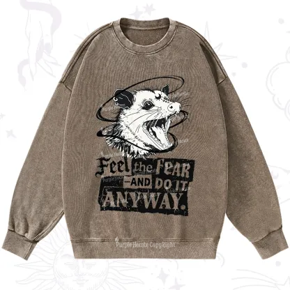 Purplehecate Feel The Fear And Do It Anyway Washed Sweatshirt