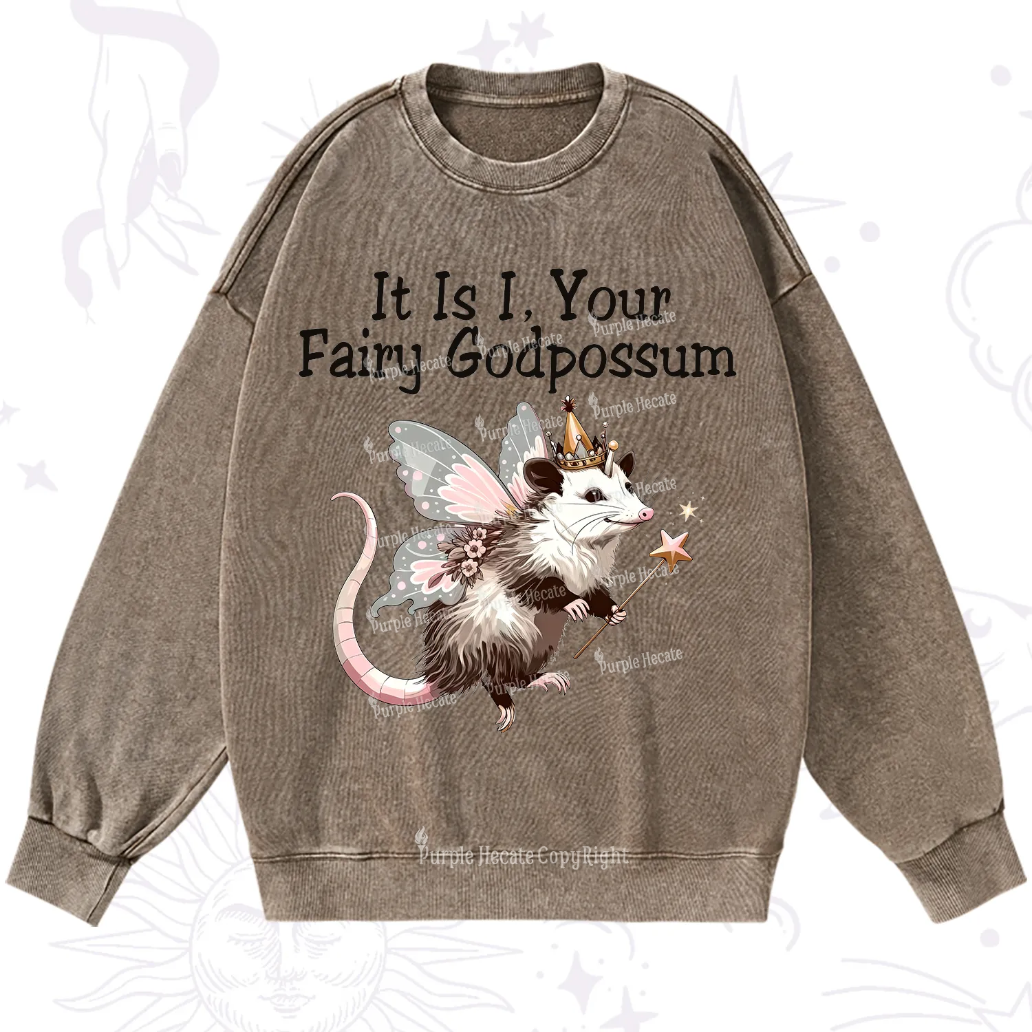 Purplehecate It Is I Your Fairy Godpossum Washed Sweatshirt